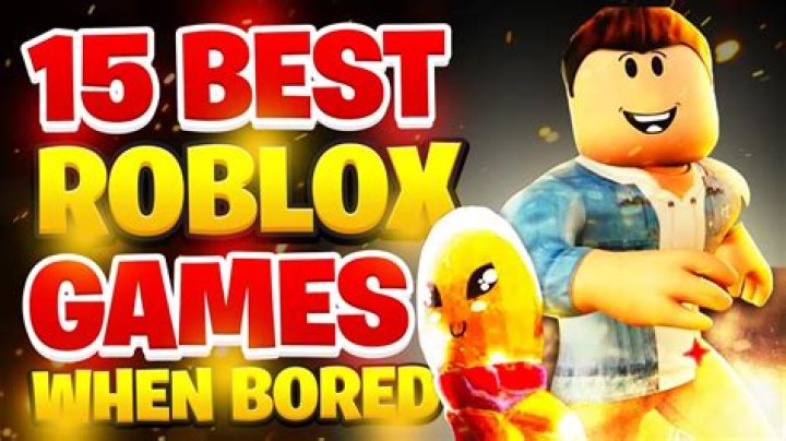 Games to play on roblox when your bored