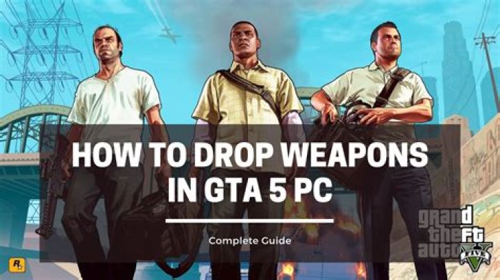 Gta 5 how to drop weapons