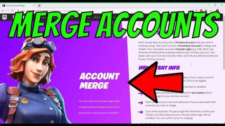 How do you merge fortnite accounts