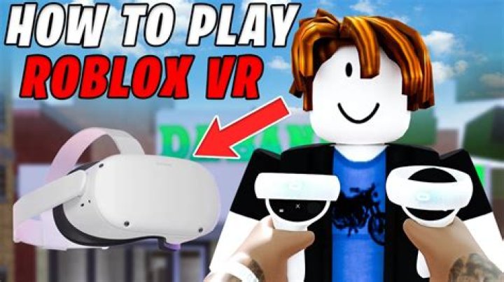 How do you play roblox in vr