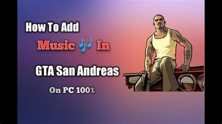 How to add music to gta san andreas pc