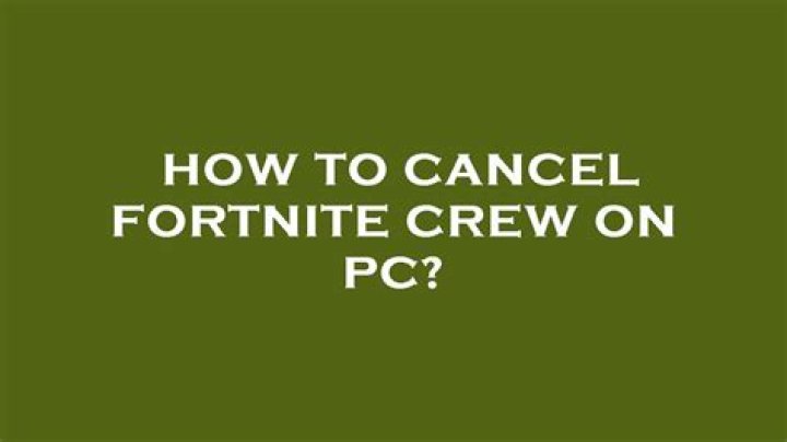 How to cancel fortnite crew on pc