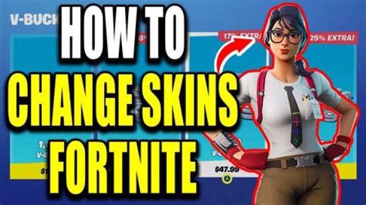 How to change skins in fortnite