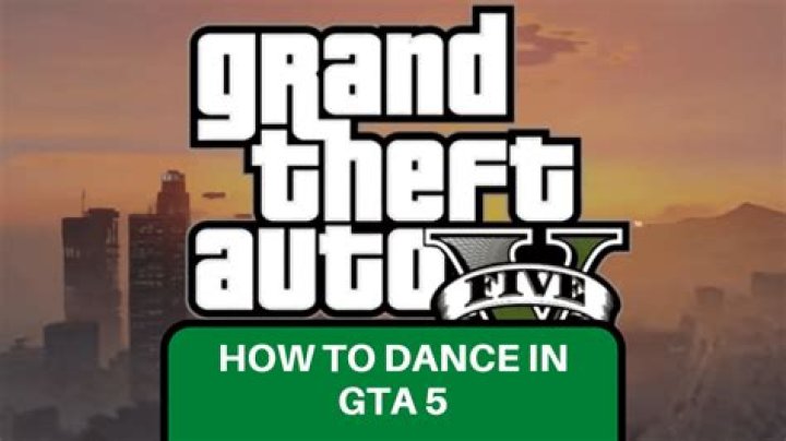 How to dance in gta 5 online