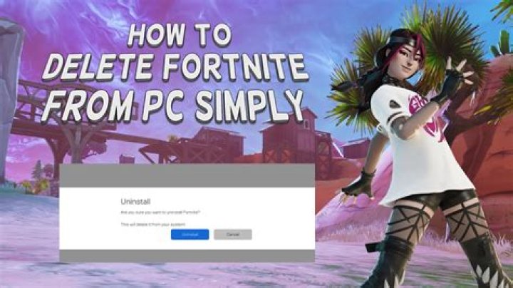 How to delete fortnite
