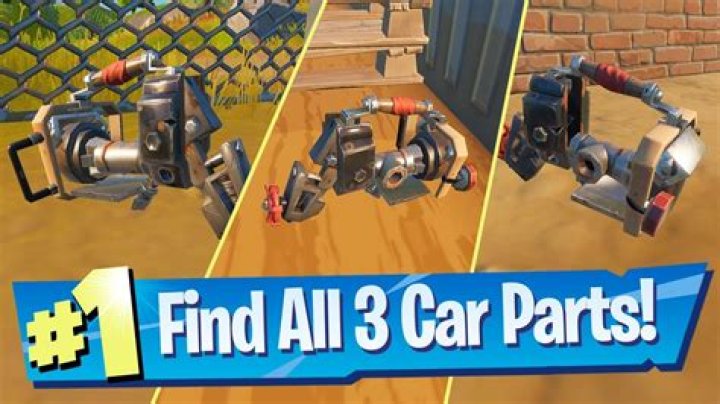How to find car parts in fortnite