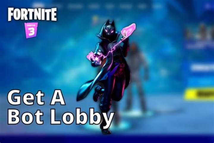 How to get bot lobbies in fortnite chapter 3