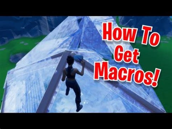 How to get macros in fortnite