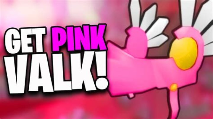 How to get pink valk roblox