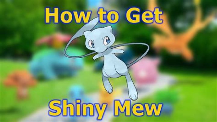 How to get shiny mew pokemon go kanto tour