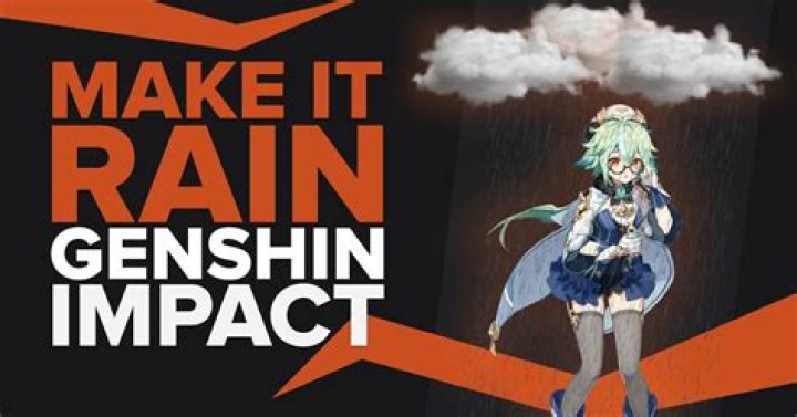 How to make it rain in genshin impact