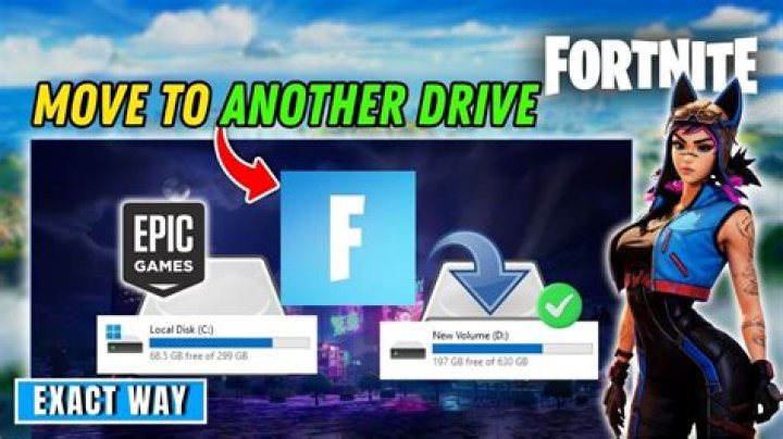How to move fortnite to another drive