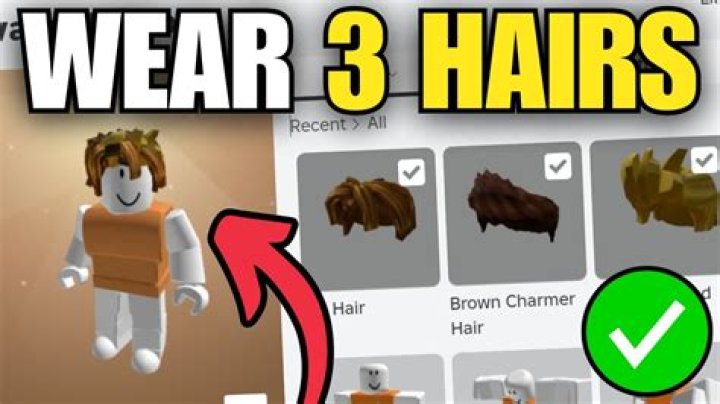 How to put three hairs on roblox