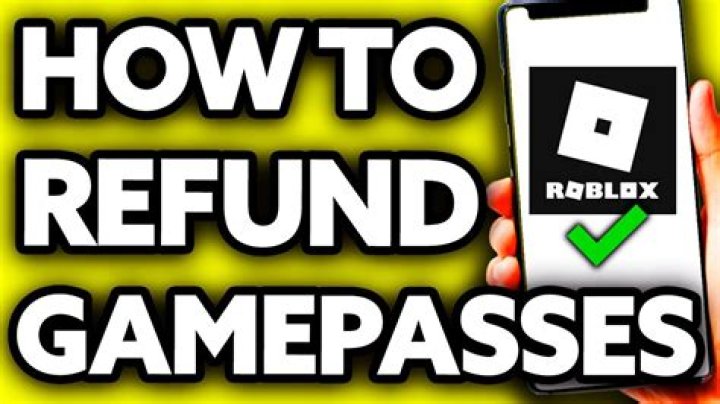 How to refund gamepasses on roblox