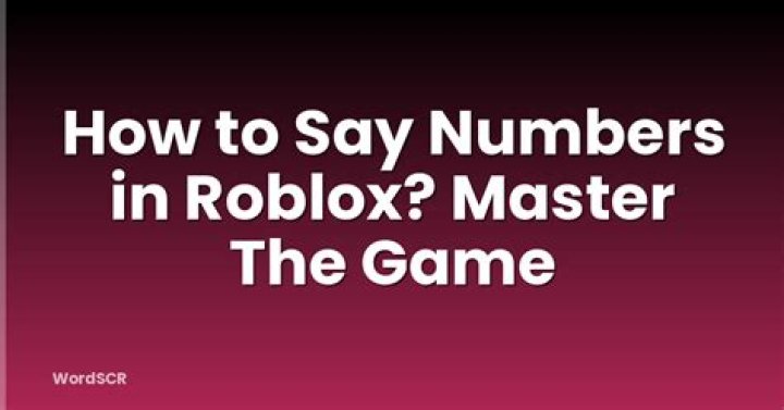 How to say numbers in roblox