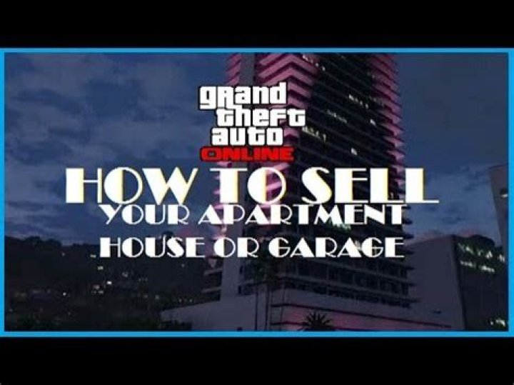How to sell your apartment in gta 5