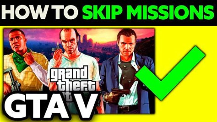 How to skip missions in gta 4