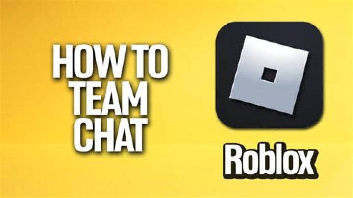 How to team chat in roblox
