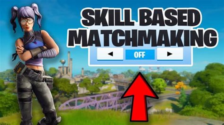 How to turn off skill based matchmaking fortnite