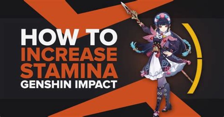 How to upgrade stamina in genshin impact