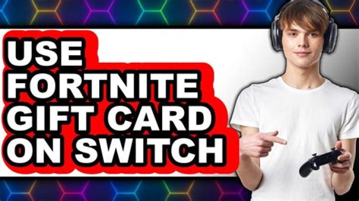 How to use fortnite gift card on switch