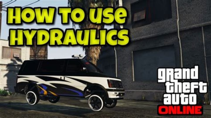 How to use hydraulics in gta v