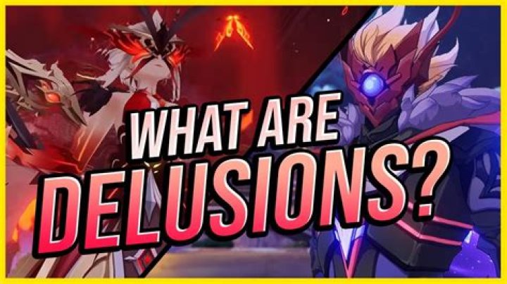 What are delusions genshin impact