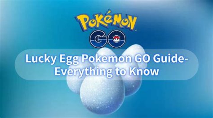 What does a lucky egg in pokemon go do