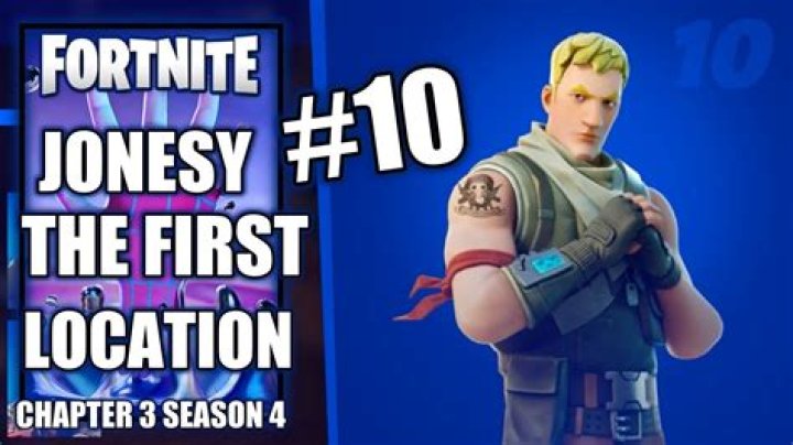 Where are jonesy in fortnite