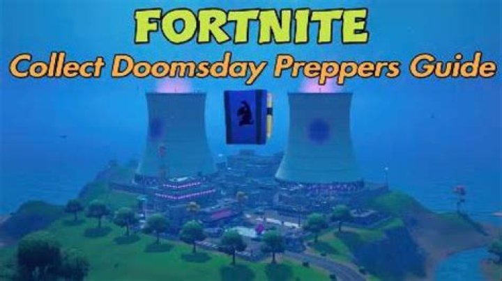 Where is the doomsday preppers guide in fortnite steamy stacks