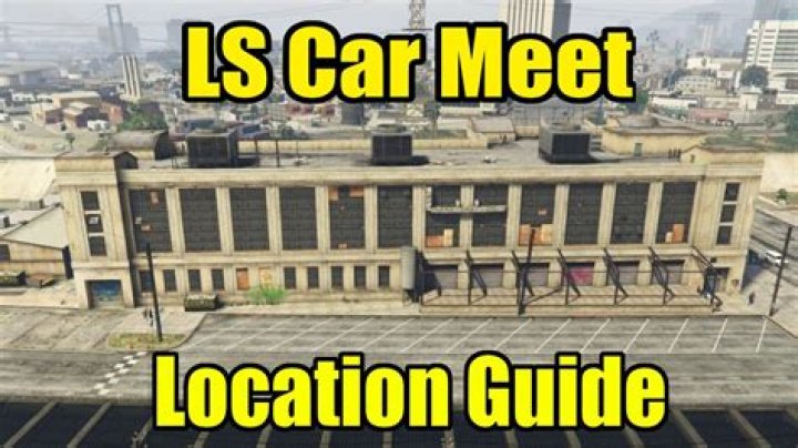 Where is the ls car meet in gta