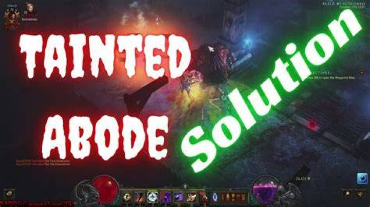 Where is the tainted abode in diablo 3