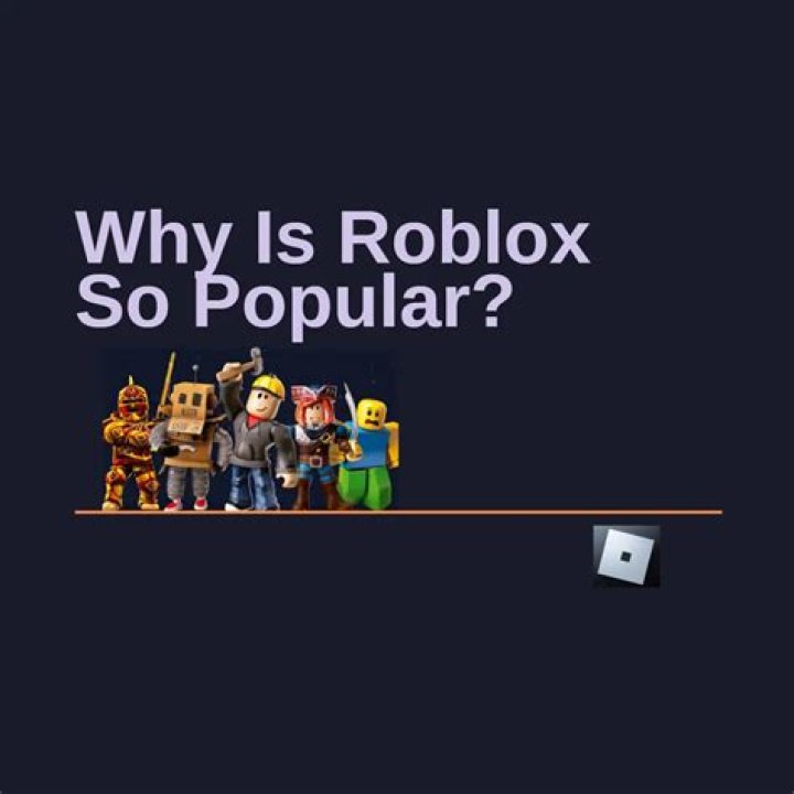 Why is roblox so popular