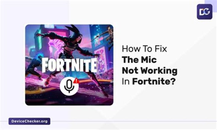 Why isn’t my mic working on fortnite